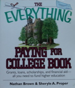 The Everything Paying for College Book